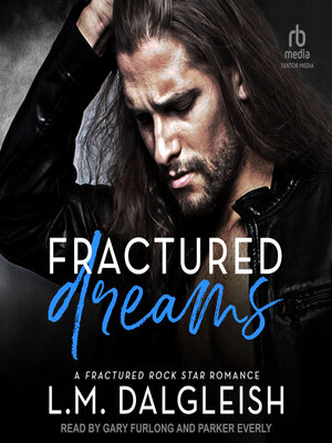 Fractured Dreams - Audiobook